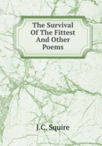 The Survival Of The Fittest And Other Poems
