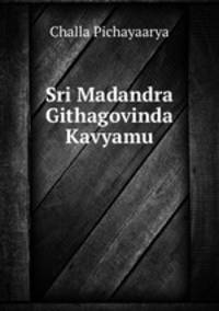 Sri Madandra Githagovinda Kavyamu