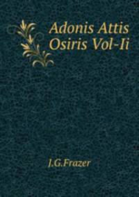 Adonis Attis Osiris Vol-Ii
