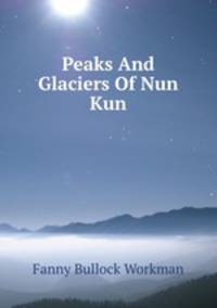 Peaks And Glaciers Of Nun Kun