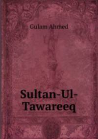 Sultan-Ul- Tawareeq