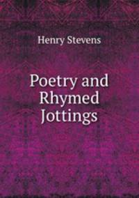 Poetry and Rhymed Jottings