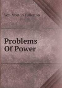 Problems Of Power