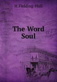 The Word Soul