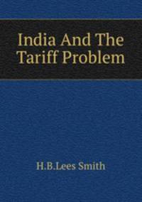 India And The Tariff Problem