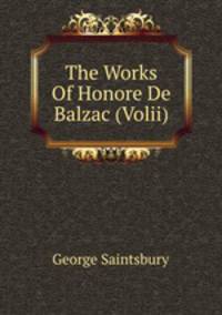 The Works Of Honore De Balzac (Volii)