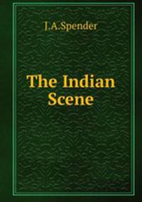 The Indian Scene
