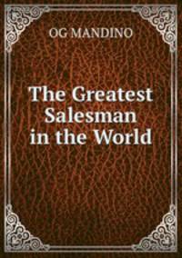 The Greatest Salesman in the World