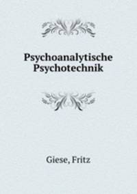Psychoanalytische Psychotechnik