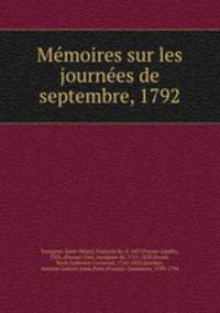 Mmoires sur les journes de septembre, 1792