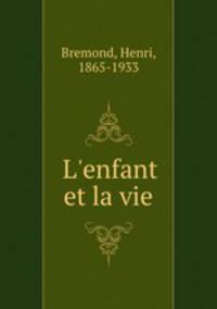 L`enfant et la vie