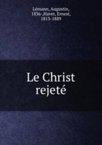 Le Christ rejet