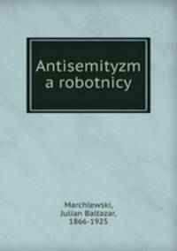 Antisemityzm a robotnicy