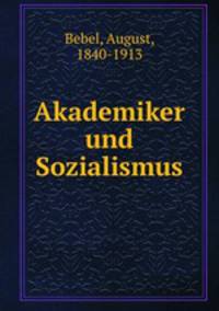 Akademiker und Sozialismus
