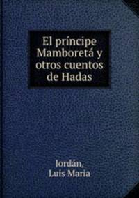 El prncipe Mamboret y otros cuentos de Hadas