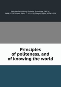 Principles of politeness, and of knowing the world.