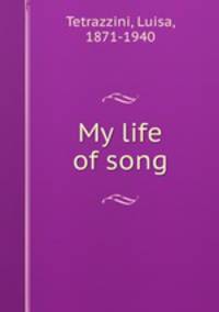 My life of song