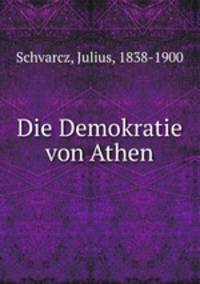 Die Demokratie von Athen