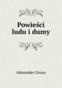 Powieci ludu i dumy