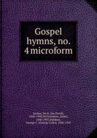 Gospel hymns, no. 4 microform