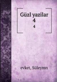 Gzl yazilar. 4