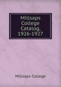 Millsaps College Catalog, 1926-1927