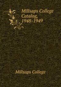 Millsaps College Catalog, 1948-1949