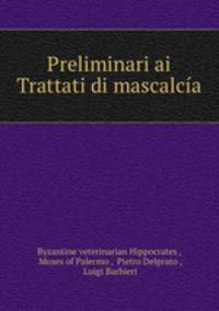 Preliminari ai Trattati di mascalca