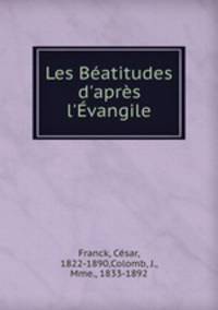 Les Batitudes d`aprs l`vangile