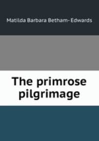The primrose pilgrimage