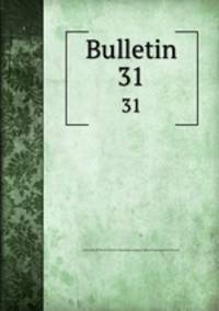 Bulletin. 31