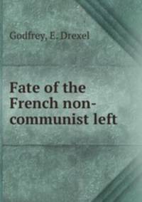 Fate of the French non-communist left