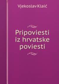 Pripoviesti iz hrvatske poviesti