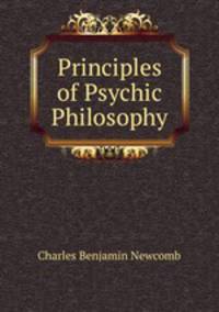 Principles of Psychic Philosophy