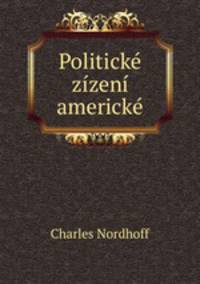 Politick zzen americk