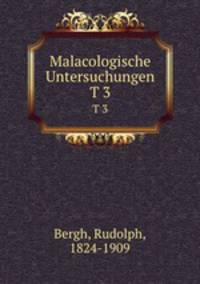 Malacologische Untersuchungen. T 3