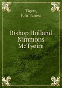 Bishop Holland Nimmons McTyeire