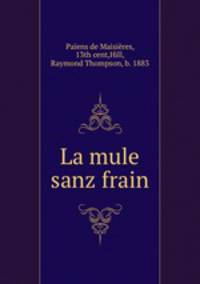 La mule sanz frain