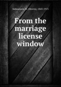 From the marriage license window