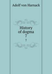 History of dogma. 7