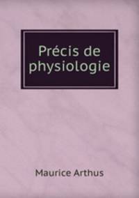 Prcis de physiologie