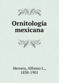 Ornitologa mexicana