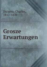 Grosze Erwartungen