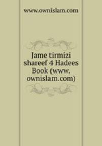 Jame tirmizi shareef 4 Hadees Book (www.ownislam.com)
