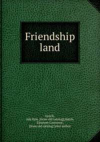 Friendship land