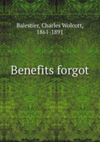 Benefits forgot