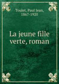 La jeune fille verte, roman