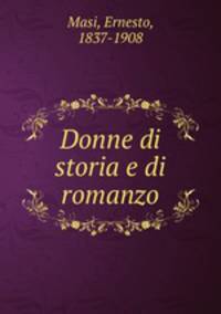 Donne di storia e di romanzo