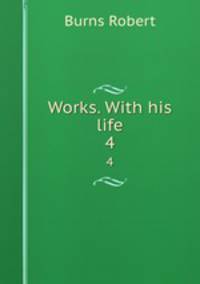 Works. With his life. 4