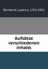 Aufstze verschiedenen inhalts